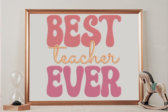 My Review of the Best Teacher Ever Groovy Embroidery Design